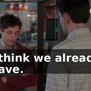 I think we already have.
