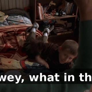 Dewey, what in the...