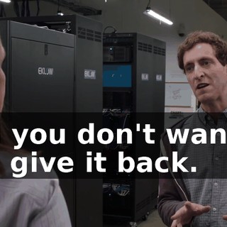 and you don't want it, you give it back.
