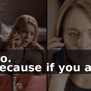 - No. - Because if you are,