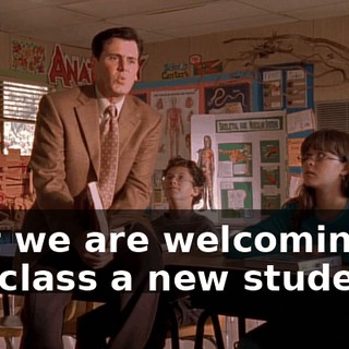 that we are welcoming to our class a new student.