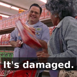 It's damaged.