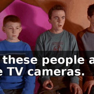 All these people and the TV cameras.