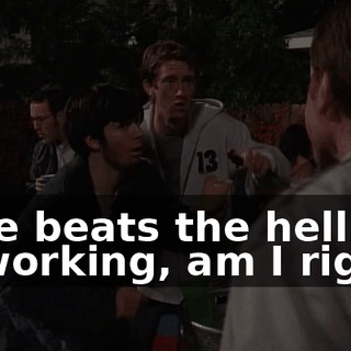 Sure beats the hell out of working, am I right?