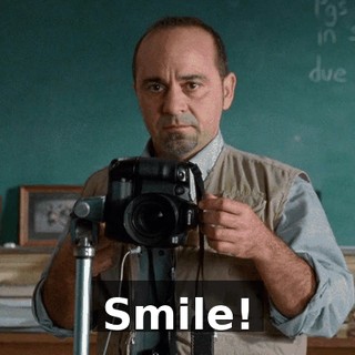 Smile!