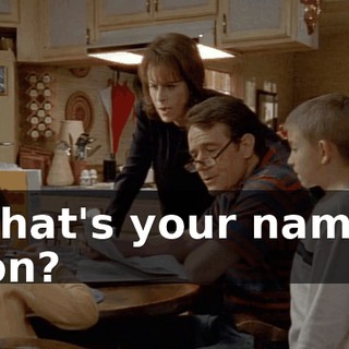 What's your name, son?