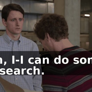 Uh, I-I can do some research.