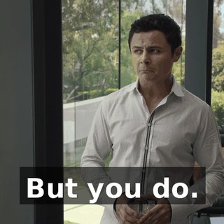 But you do.