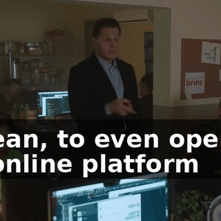 I mean, to even operate an online platform