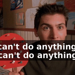 He can't do anything, so we can't do anything,