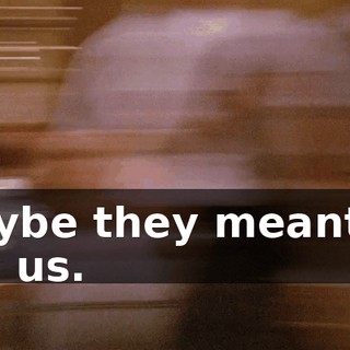 Maybe they meant to tell us.