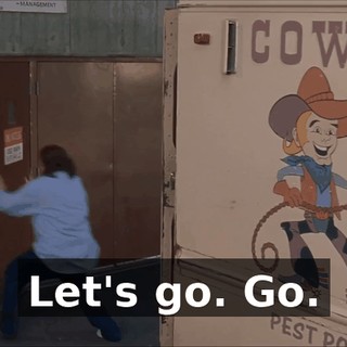 Let's go. Go.