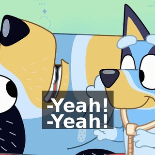 -Yeah! -Yeah!