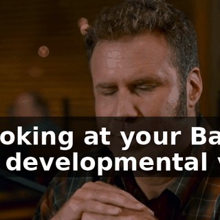 ...just looking at your Baby Einstein developmental videos...