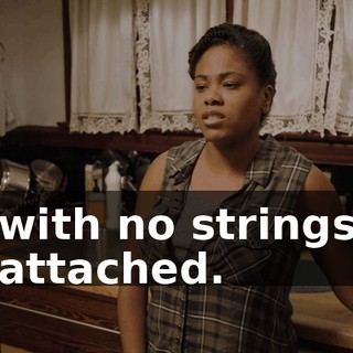 with no strings attached.