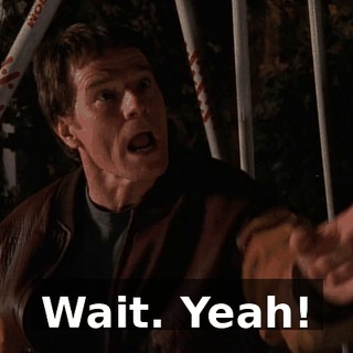 Wait. Yeah!