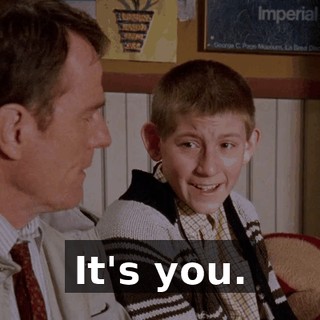 It's you.