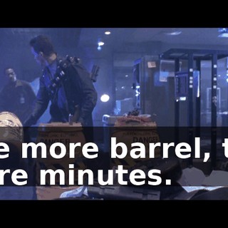 One more barrel, two more minutes.