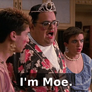 I'm Moe.