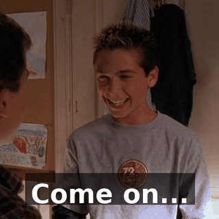 Come on...