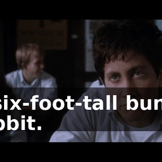 A six-foot-tall bunny rabbit.