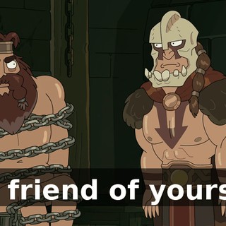 A friend of yours?