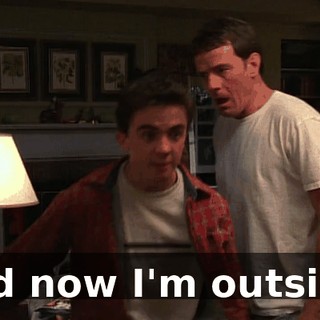 And now I'm outside!