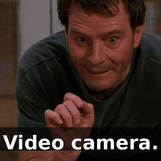 Video camera.