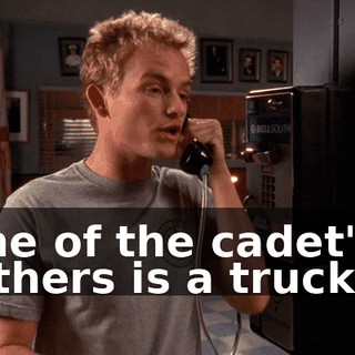 One of the cadet's fathers is a trucker.