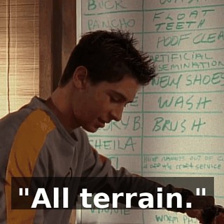 "All terrain."