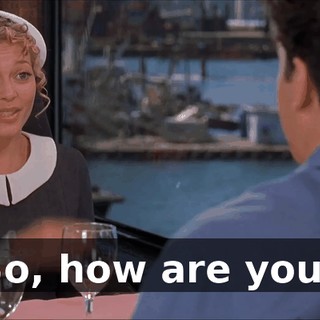 So, how are you?
