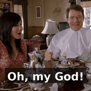 Oh, my God!
