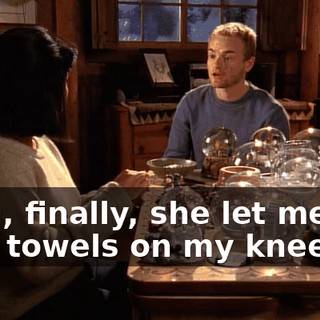 until, finally, she let me put dish towels on my knees.