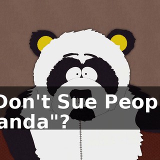 "Don't Sue People Panda"?