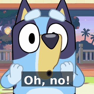 Oh, no!