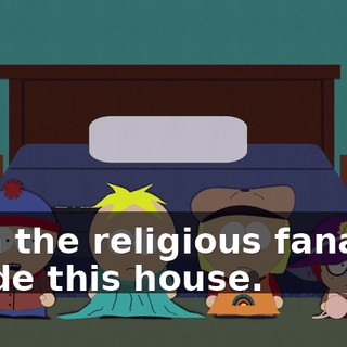 with the religious fanatics inside this house.