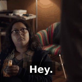 Hey.