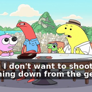 Look, I don't want to shoot anything down from the get-go,