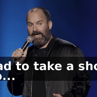 Had to take a shot. So...