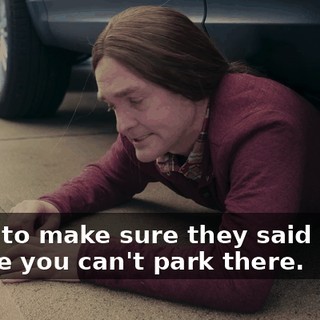 Want to make sure they said sorry. 'Cause you can't park there.