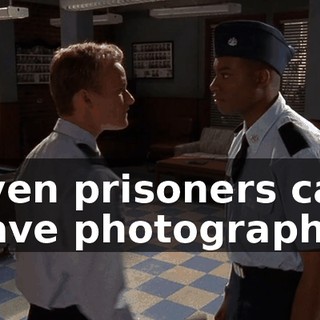 Even prisoners can have photographs.