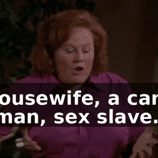 A housewife, a career woman, sex slave.