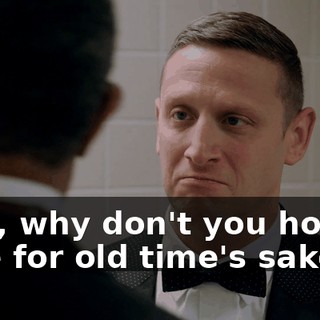 Now, why don't you hop up here for old time's sake?