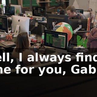 Well, I always find time for you, Gabby.