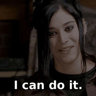 I can do it.