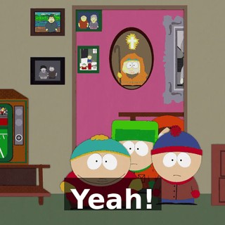 Yeah!