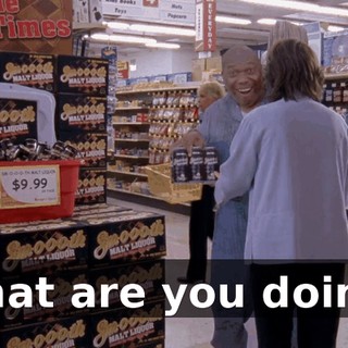 What are you doing?