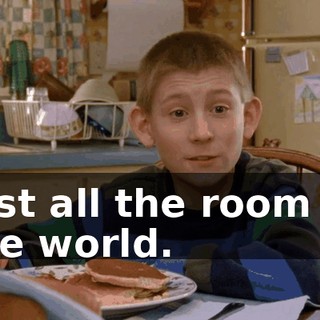 Just all the room in the world.