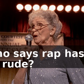 Who says rap has to be rude?