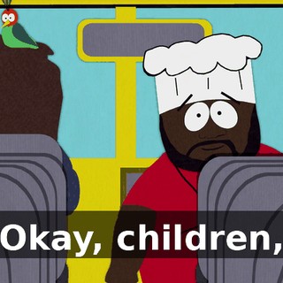 Okay, children,